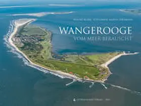 Bloem / Ostfriesland Verlag |  Wangerooge vom Meer berauscht | Buch |  Sack Fachmedien