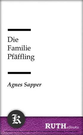 Sapper |  Die Familie Pfäffling | eBook | Sack Fachmedien