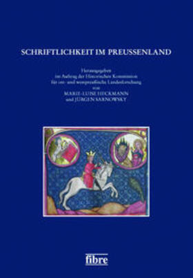 Heckmann / Sarnowsky |  Schriftlichkeit im Preußenland | Buch |  Sack Fachmedien