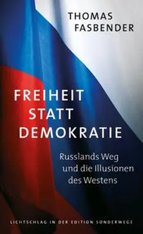 Fasbender |  Freiheit statt Demokratie | Buch |  Sack Fachmedien