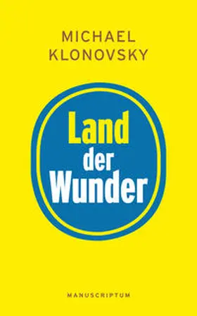 Klonovsky |  Land der Wunder | Buch |  Sack Fachmedien