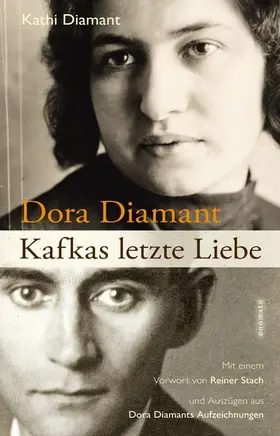 Diamant |  Dora Diamant - Kafkas letzte Liebe | eBook | Sack Fachmedien
