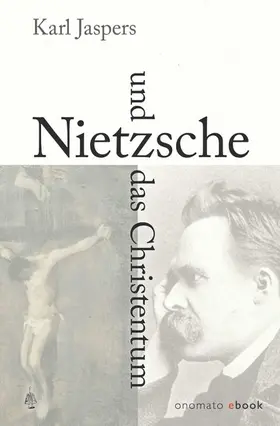 Jaspers |  Nietzsche und das Christentum | eBook | Sack Fachmedien