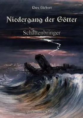 Siebert |  Niedergang der Götter Teil 1 | Buch |  Sack Fachmedien
