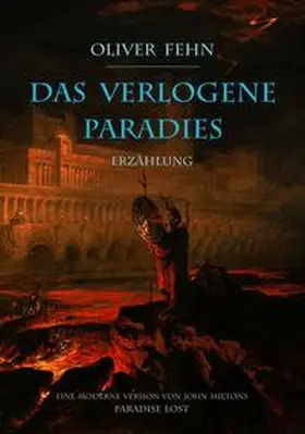 Fehn |  Das verlogene Paradies | Buch |  Sack Fachmedien