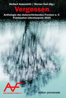 Autenrieth / Karl |  Vergessen | Buch |  Sack Fachmedien