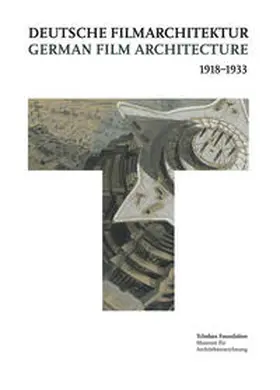 Bartels |  Deutsche Filmarchitektur 1918–1933 – German Film Architecture 1918–1933 | Buch |  Sack Fachmedien