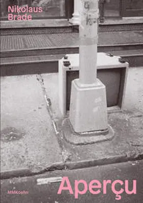 Brade / Meyer |  Nikolaus Brade: Aperçu | Buch |  Sack Fachmedien