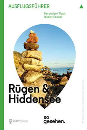 ScottyScout / Born / Förster |  Mecklenburg-Vorpommern Ausflugsführer: Rügen & Hiddensee so gesehen. | Buch |  Sack Fachmedien