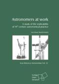 Staubermann |  Astronomers at work | Buch |  Sack Fachmedien