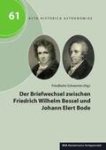 Schwemin |  Der Briefwechsel zwischen Friedrich Wilhelm Bessel und Johann Elert Bode | Buch |  Sack Fachmedien