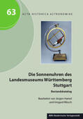 Dick / Hamel |  Die Sonnenuhren des Landesmuseums Württemberg Stuttgart | Buch |  Sack Fachmedien