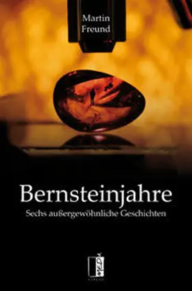 Freund |  Bernsteinjahre | Buch |  Sack Fachmedien