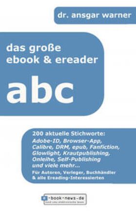 Warner |  Das große E-Book & E-Reader ABC | eBook | Sack Fachmedien