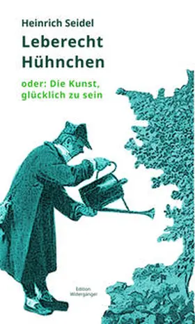 Warner / Seidel |  Leberecht Hühnchen | Buch |  Sack Fachmedien