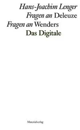 Lenger |  Fragen an Deleuze | Fragen an Wenders | Buch |  Sack Fachmedien