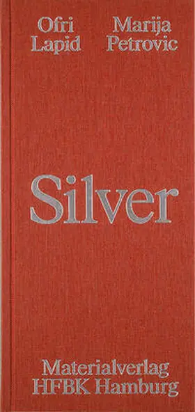 Lapid / Petrovic |  Silver | Buch |  Sack Fachmedien