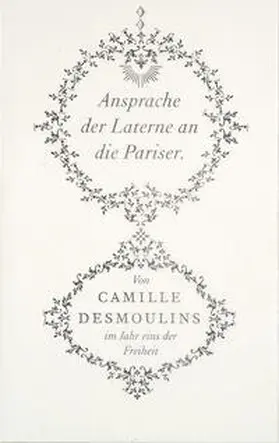 Bierma / Desmoulins |  Ansprache der Laterne an die Pariser. | Buch |  Sack Fachmedien