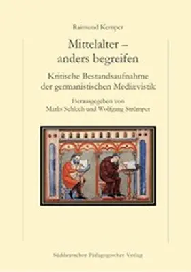 Kemper / Schleeh / Strümper |  Mittelalter – anders begreifen | eBook | Sack Fachmedien