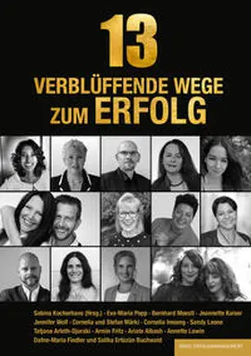 Kocherhans / Popp / Moestl |  13 verblüffende Wege zum Erfolg | Buch |  Sack Fachmedien