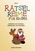 Schröder |  Rätsel-Reime für Kinder Teil 4 | Buch |  Sack Fachmedien