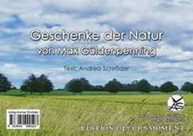 Geschenke der Natur | Buch |  Sack Fachmedien