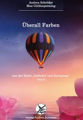 Schröder |  Überall Farben | Buch |  Sack Fachmedien