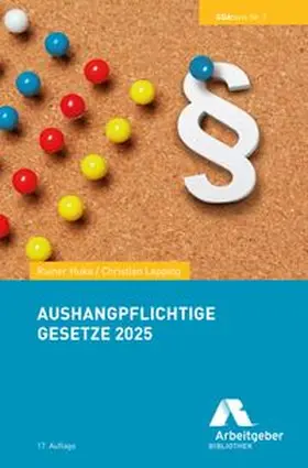  Aushangpflichtige Gesetze 2025 | Buch |  Sack Fachmedien