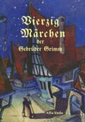 Grimm / Müller |  Vierzig Märchen | Buch |  Sack Fachmedien