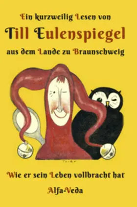 Bote / Müller |  Ein kurzweilig Lesen von Till Eulenspiegel | Buch |  Sack Fachmedien