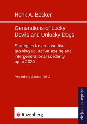 Becker |  Generations of Lucky Devils and Unlucky Dogs | Buch |  Sack Fachmedien