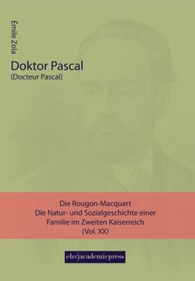 Zola |  Doktor Pascal | Buch |  Sack Fachmedien