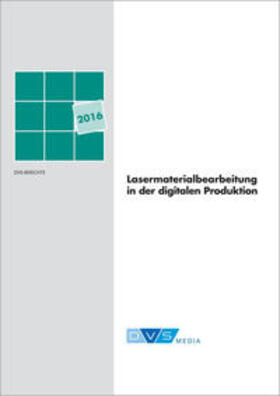 DVS Media GmbH | Lasertagung Jena 2016 | Buch | 978-3-945023-66-2 | sack.de