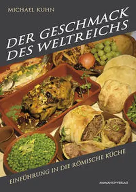 Kuhn |  Der Geschmack des Weltreichs | Buch |  Sack Fachmedien