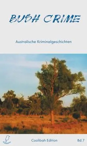  Bush Crime | eBook | Sack Fachmedien