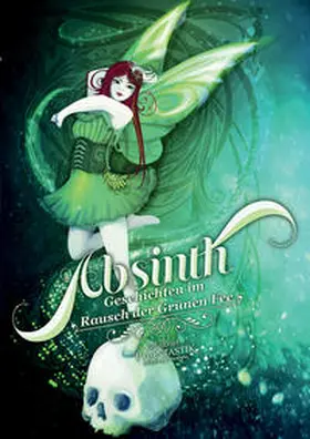 Bathelt / Richter / Teller |  Absinth | Buch |  Sack Fachmedien