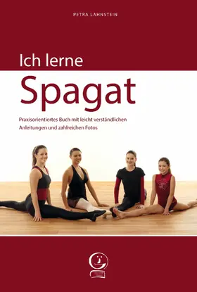 Lahnstein |  Ich lerne Spagat | eBook | Sack Fachmedien