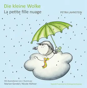Lahnstein |  Die kleine Wolke KITA-Version dt./frz. | eBook | Sack Fachmedien
