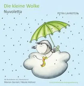 Lahnstein |  Die kleine Wolke I - Deutsch-Italienische Kindergartenversion | Buch |  Sack Fachmedien