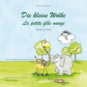 Lahnstein |  Die kleine Wolke 2 - Flecki und Fanti. Deutsch-Französische Kindergartenversion | Buch |  Sack Fachmedien