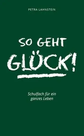 Lahnstein | So geht Glück! | Buch | 978-3-945067-51-2 | www.sack.de