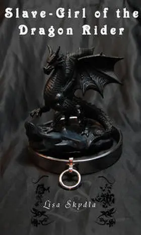 Skydla / Merlins Bookshop |  Slave-Girl of the Dragon Rider | Buch |  Sack Fachmedien