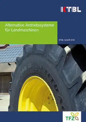 Remmele / Eckel / Hörner |  Alternative Antriebssysteme für Landmaschinen | Buch |  Sack Fachmedien