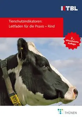Brinkmann / Cimer / Ivemeyer |  Tierschutzindikatoren: Leitfaden für die Praxis - Rind | Buch |  Sack Fachmedien