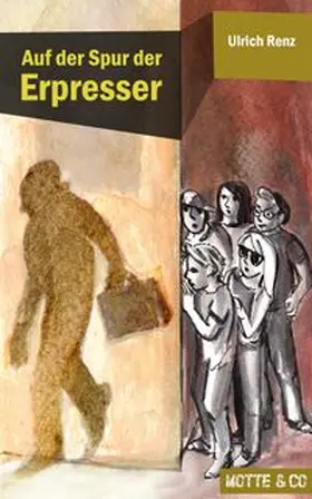 Renz | Auf der Spur der Erpresser | Buch | 978-3-945090-01-5 | www.sack.de