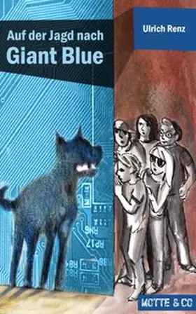 Renz |  Auf der Jagd nach Giant Blue | Buch |  Sack Fachmedien