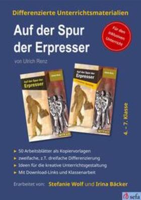  Differenzierte Unterrichtsmaterialien zum Kinderkrimi "Auf der Spur der Erpresser" von Ulrich Renz | Buch |  Sack Fachmedien