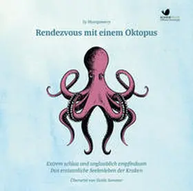 Montgomery |  Rendezvous mit einem Oktopus | Sonstiges |  Sack Fachmedien