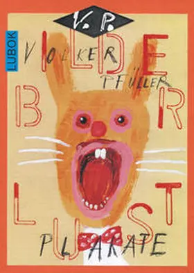 Pfüller |  Volker Pfüller: Bilderlust. Plakate | Buch |  Sack Fachmedien