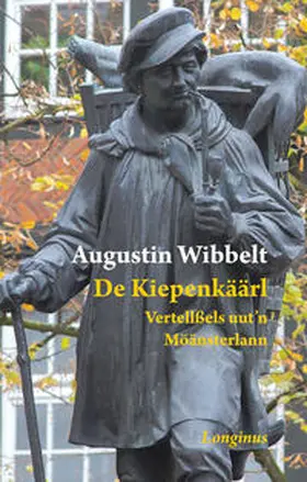 Wibbelt / Schepper |  De Kiepenkäärl | Buch |  Sack Fachmedien